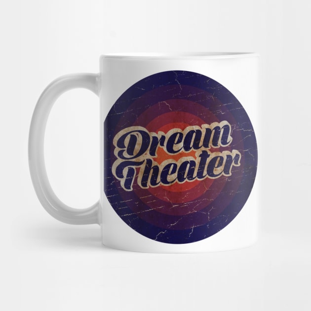 Dream Theater - VINTAGE BLURN CIRCLE by GLOBALARTWORD